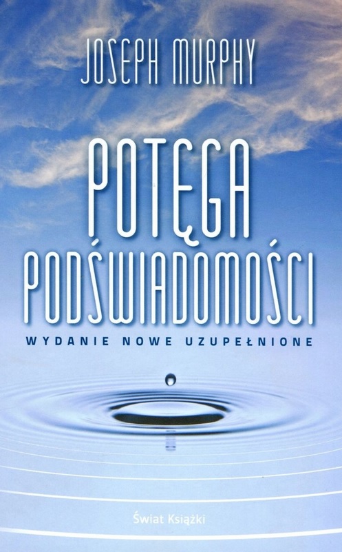 Książka "Potęga podświadomości" Joseph Murphy