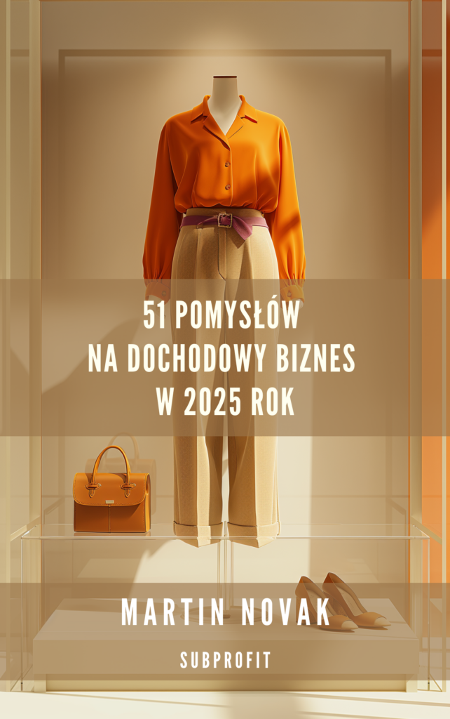 Książka "51 pomysłów na dochodowy biznes w 2025 roku"